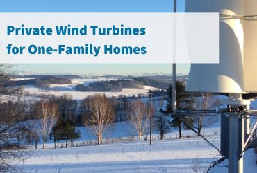Private Wind Turbines for One Family Homes