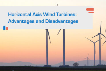 Horizontal Axis Wind Turbines: Advantages and Disadvantages